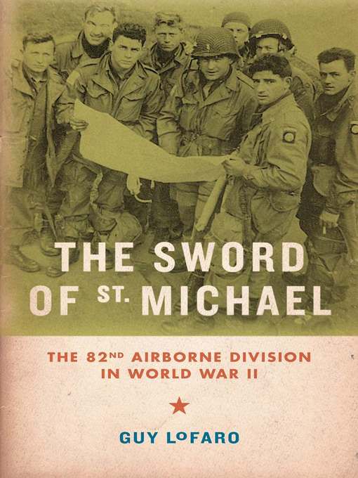 Title details for The Sword of St. Michael by Guy LoFaro - Available